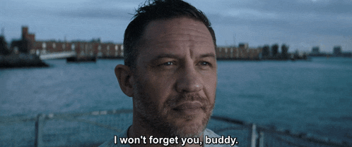 i-won%27t-forget-you-buddy-venom.gif