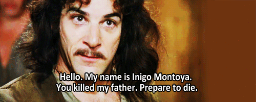 InigoMontoya.gif