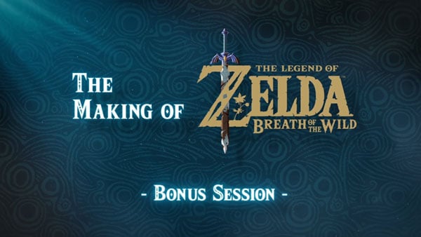 Zelda-BoTW-Making-of-Bonus-Session.jpg