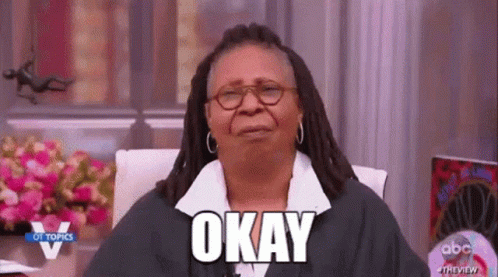 whoopi-okay.gif