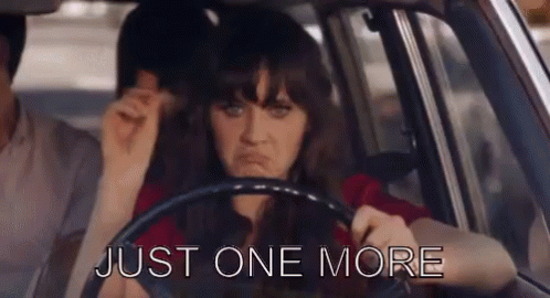 just-one-just-one-more-gif.2427309