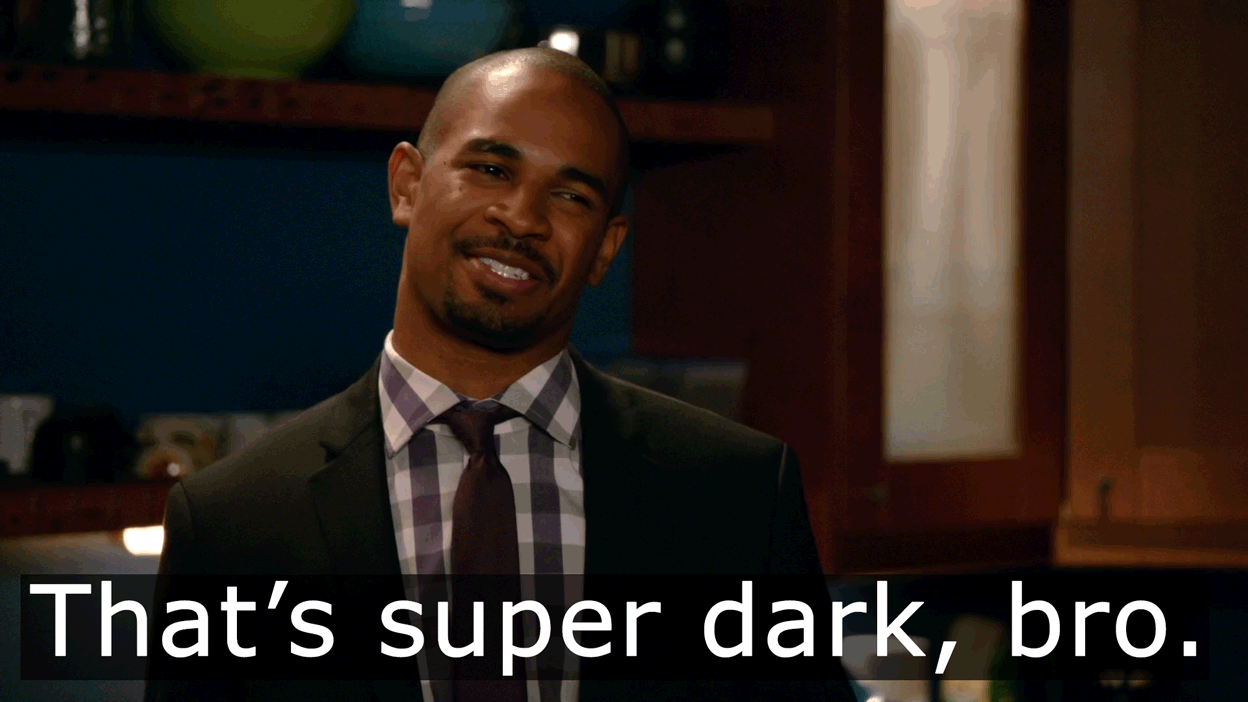super-dark-bro.gif