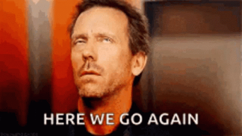 here-we-go-again-gif.45503
