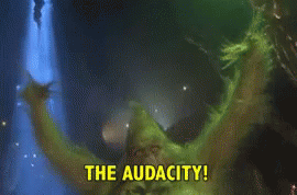 grinch-audacity.gif