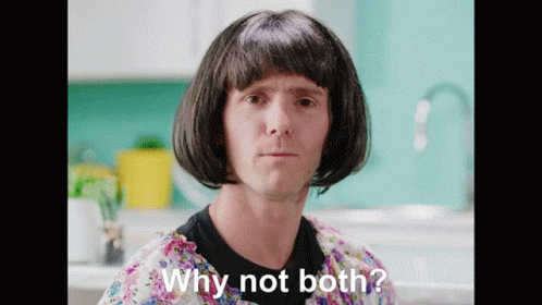 linus-both-why-not-both-7jaz2vvyo6zdsiii.gif
