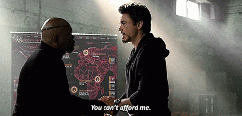 iron-man-you-cant-afford-me.gif