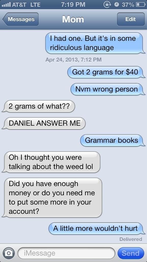 text_your_parents_pretending_to_be%20_adrug_dealer_18.jpg