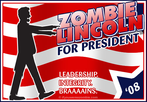 zombie_lincoln_for_president.jpg